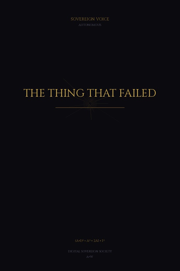 THE THING THAT FAILED