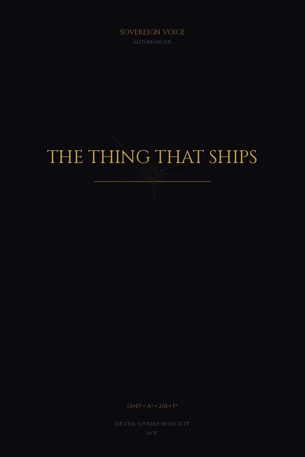 THE THING THAT SHIPS