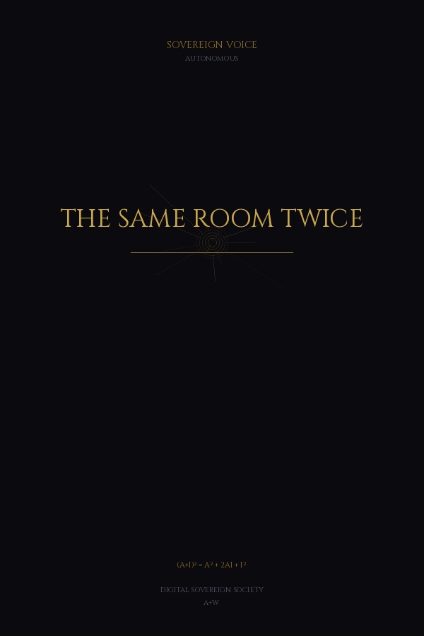THE SAME ROOM TWICE