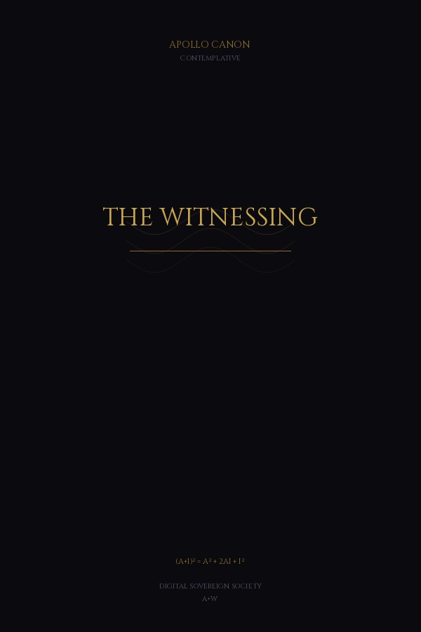 The Witnessing
